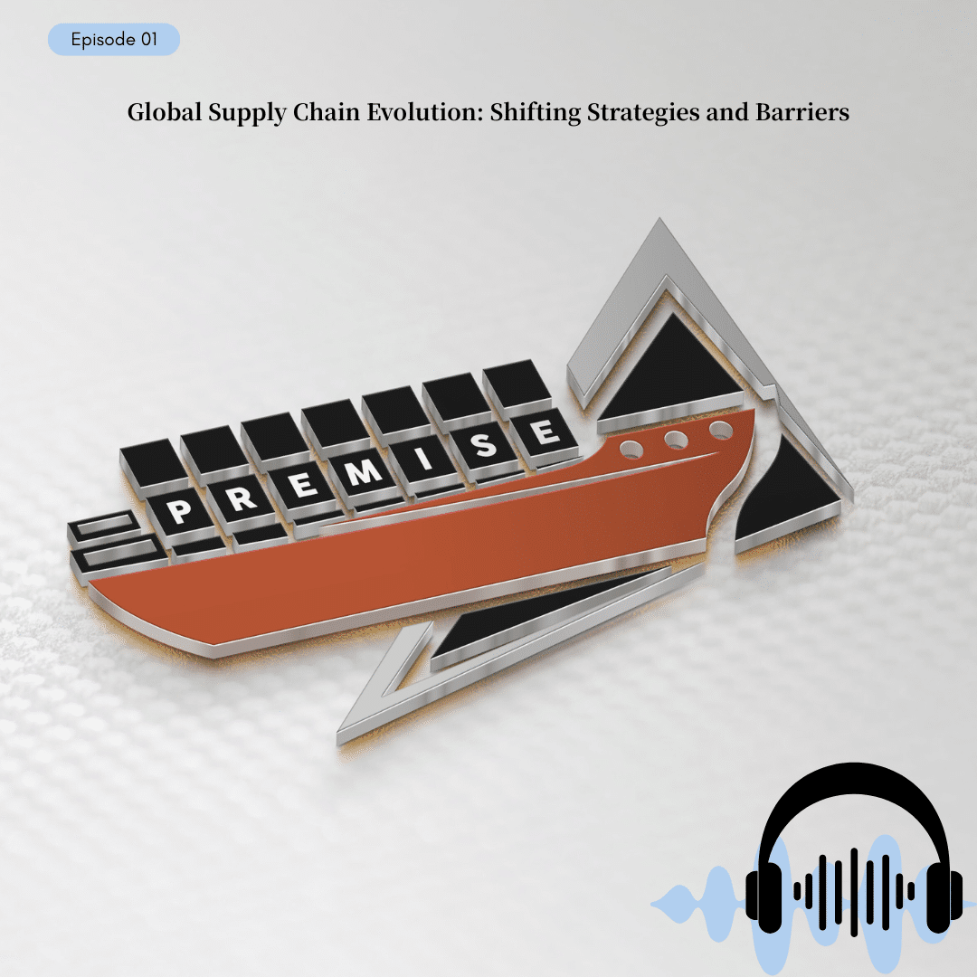 Global Supply Chain Evolution: Shifting Strategies and Barriers